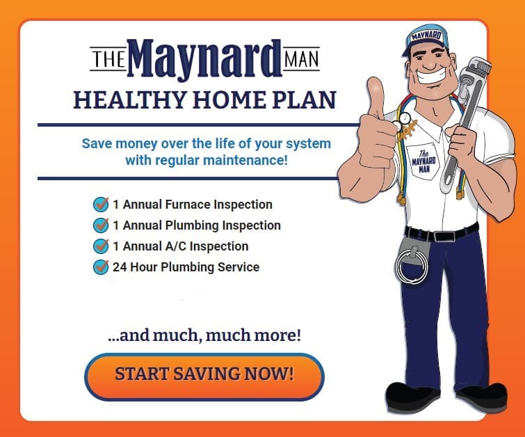 Maintenance Plan From Maynard Plumbing, Heating And Cooling